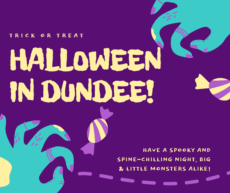 Happy Halloween In Dundee